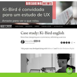 Ki-Bird é tema de study case em trabalho sobre User Experience